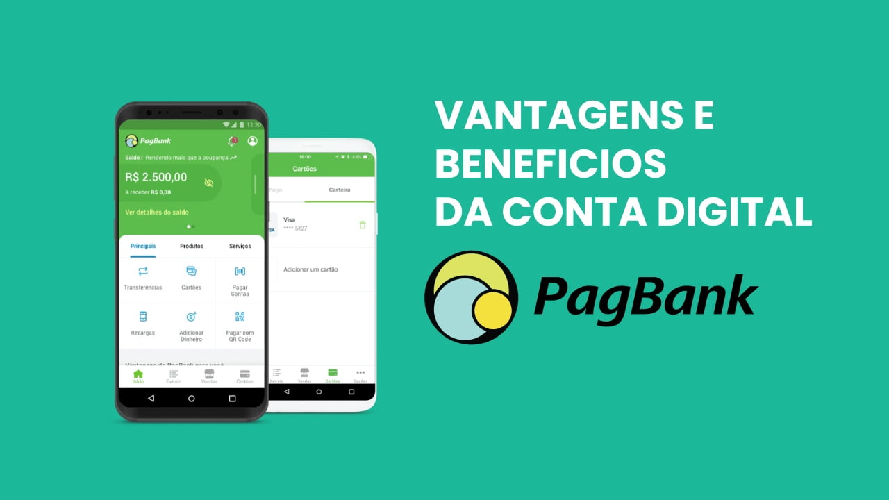 Vantagens e Benefícios da Conta Digital PagBank